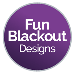 Fun Blackout Designs