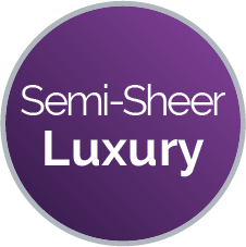 Semi Sheer Luxury