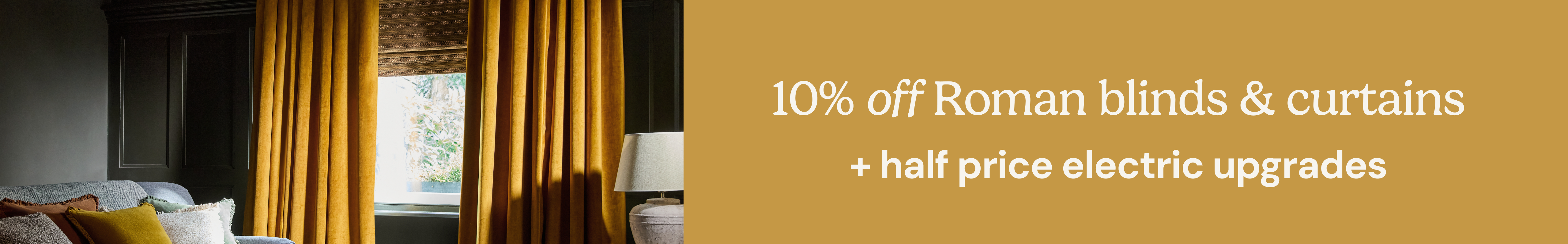 10% off Roman blinds & curtains