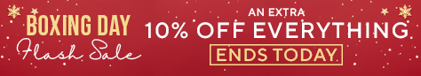 Boxing Day 10% Flash - Ends Today